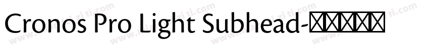 Cronos Pro Light Subhead字体转换